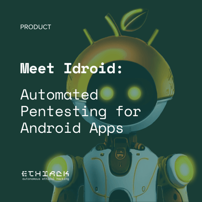 Meet Idroid: Automated Pentesting for Android Apps