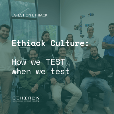 Ethiack Culture: We T.E.S.T. when we test