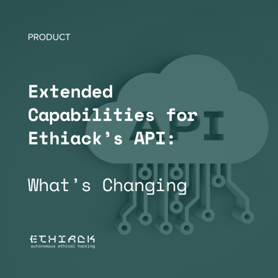Extended Capabilities for Ethiack’s API: What’s Changing